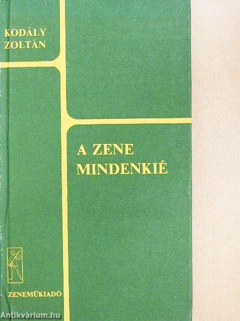 A zene mindenkié