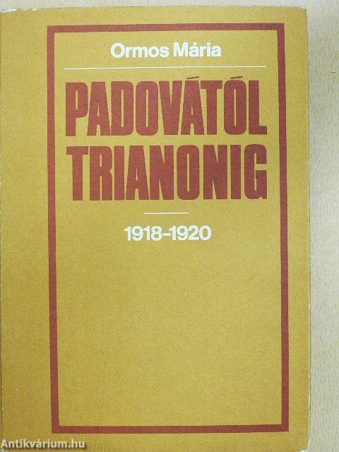 Padovától Trianonig 1918-1920