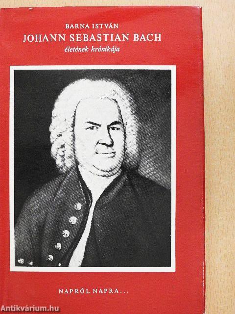 Johann Sebastian Bach életének krónikája