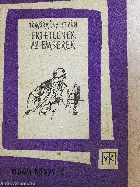 Értetlenek az emberek