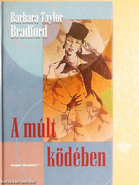 A múlt ködében