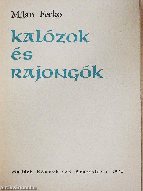 Kalózok és rajongók