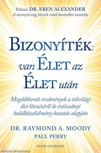 Bizonyíték: van élet az élet után