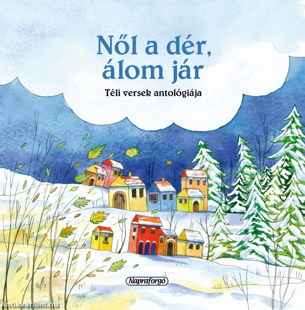 Magyar klasszikusok - Nől a dér, álom jár (új)