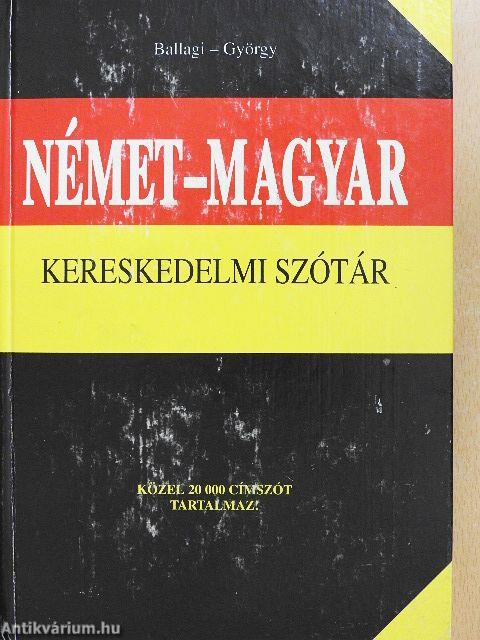 Német-magyar kereskedelmi szótár