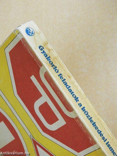 Gyakorló feladatok a közlekedési ismeretek tanulásához