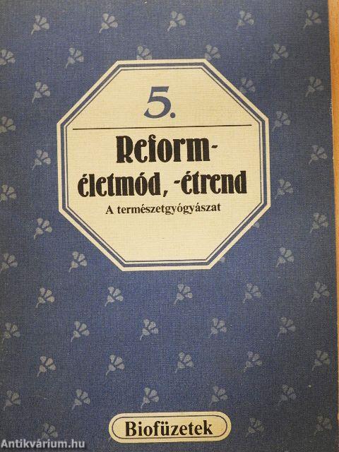 Reforméletmód, -étrend