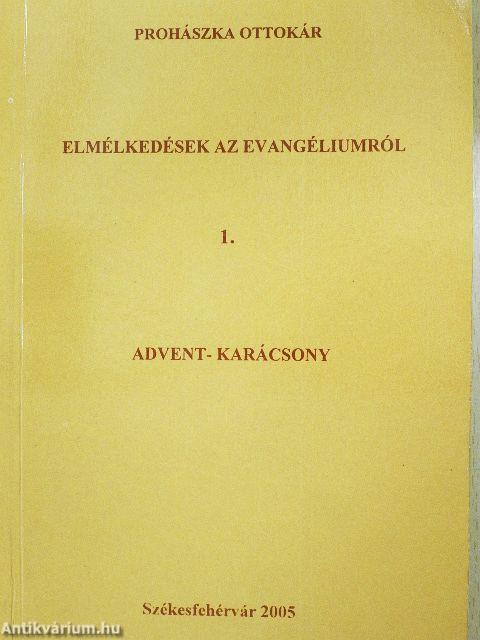 Elmélkedések az evangéliumról 1.