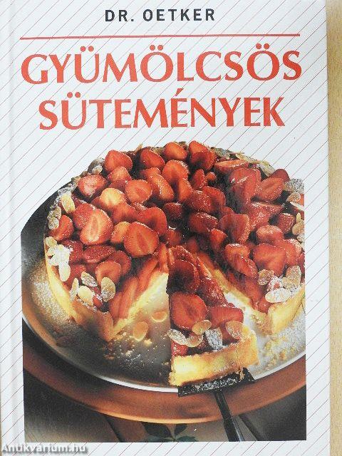Gyümölcsös sütemények