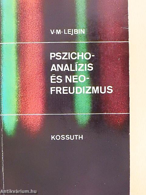 Pszichoanalízis és neofreudizmus