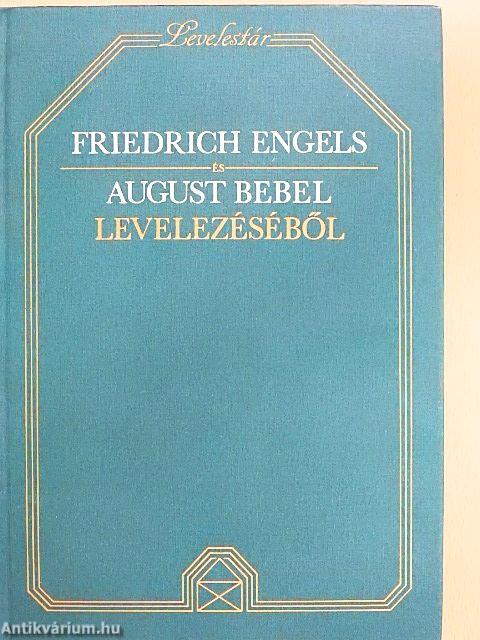 Friedrich Engels és August Bebel levelezéséből