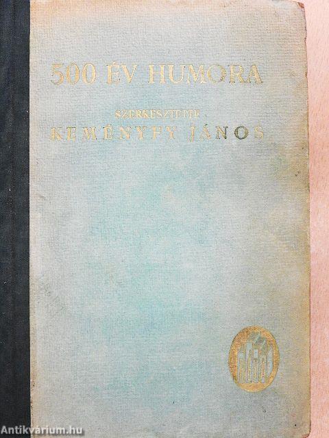 500 év humora