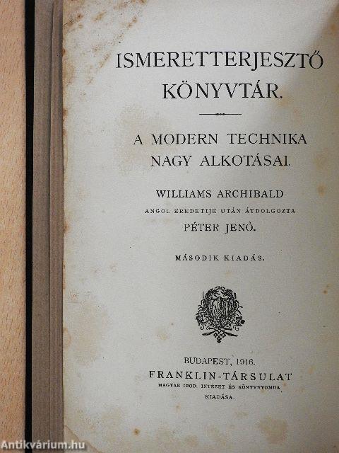 A modern technika nagy alkotásai