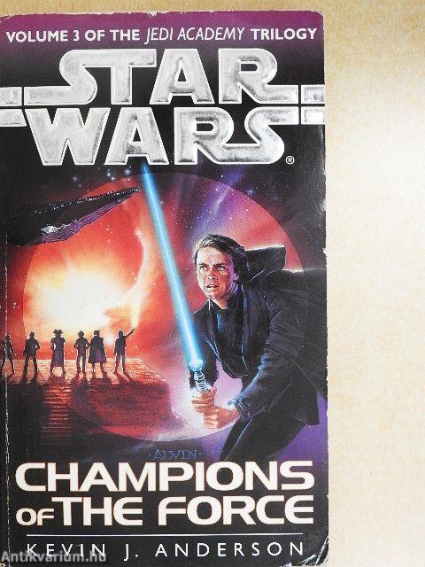 Champions of the Force