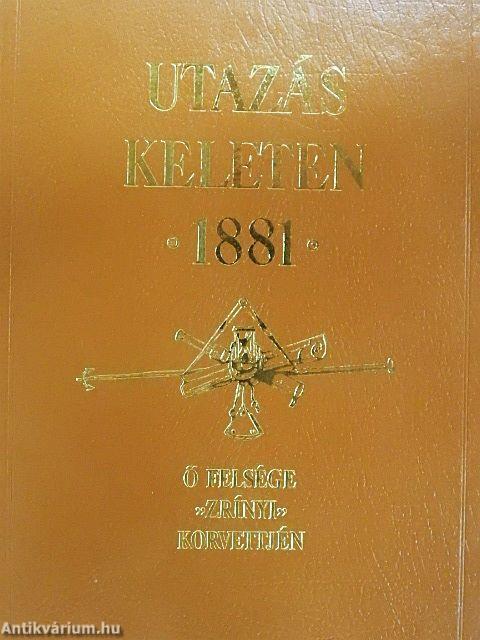 Utazás Keleten 1881/Melléklet