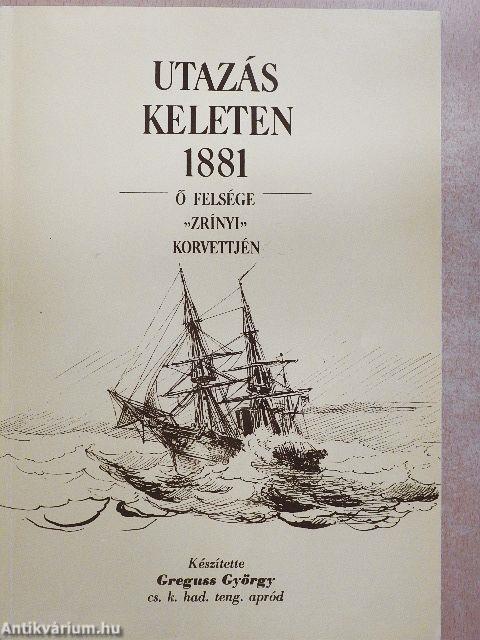 Utazás Keleten 1881/Melléklet