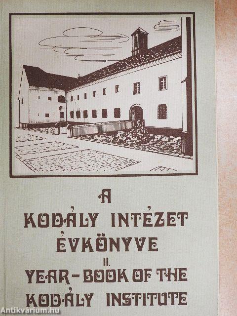 A Kodály Intézet évkönyve II.