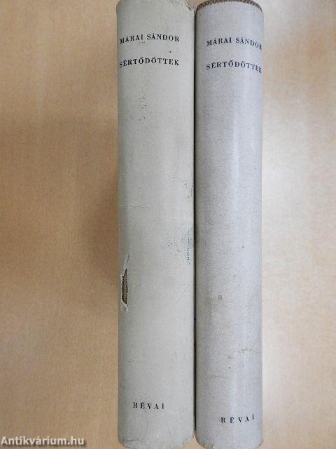 Sértődöttek I-II.