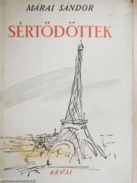 Sértődöttek I-II.