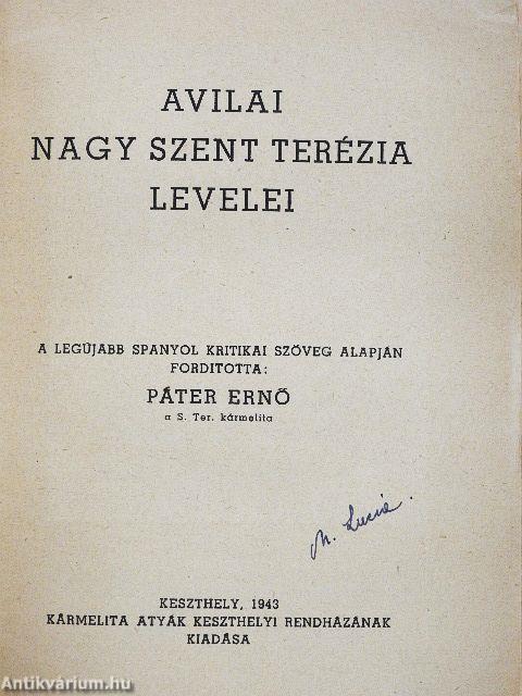 Avilai Nagy Szent Terézia levelei I-II.