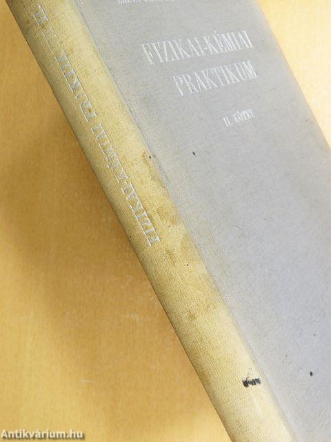 Fizikai-kémiai praktikum II.