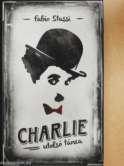 Charlie utolsó tánca