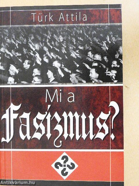 Mi a fasizmus?