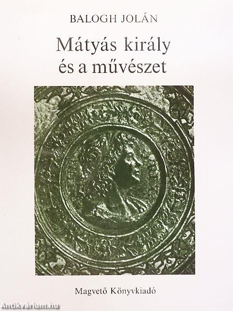 Mátyás király és a művészet