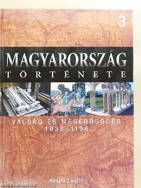 Válság és megerősödés 1038-1196