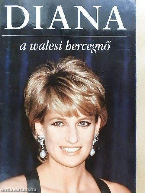 Diana a walesi hercegnő életútja képekben