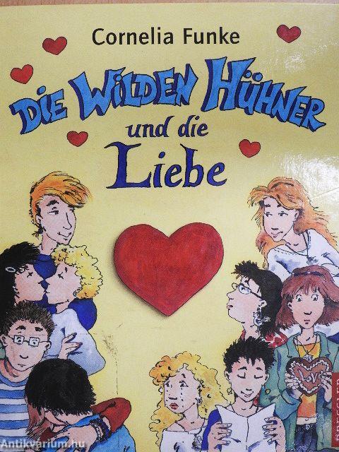 Die Wilden Hühner und die Liebe