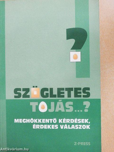 Szögletes tojás...?