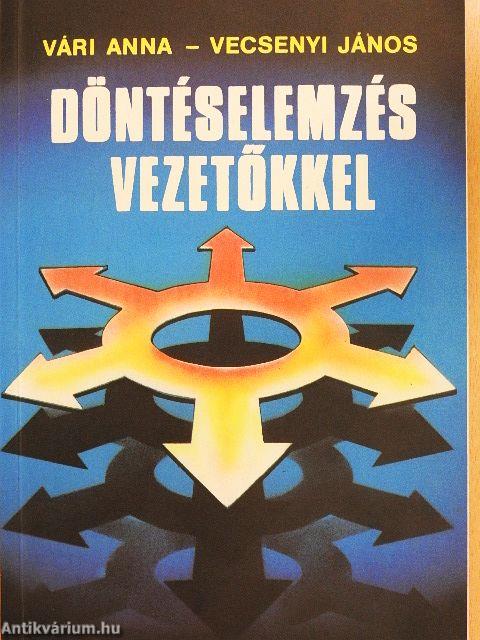 Döntéselemzés vezetőkkel