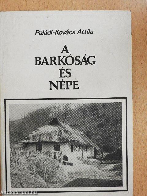 A Barkóság és népe