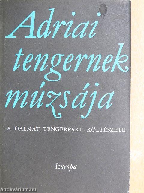 Adriai tengernek múzsája