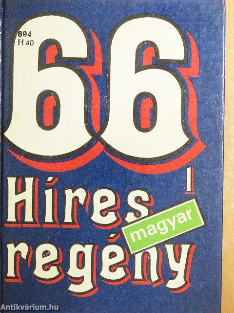 66 híres magyar regény 1-2.