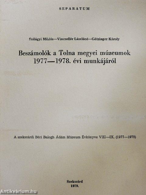 Beszámolók a Tolna megyei múzeumok 1977-1978. évi munkájáról