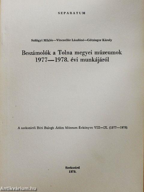 Beszámolók a Tolna megyei múzeumok 1977-1978. évi munkájáról