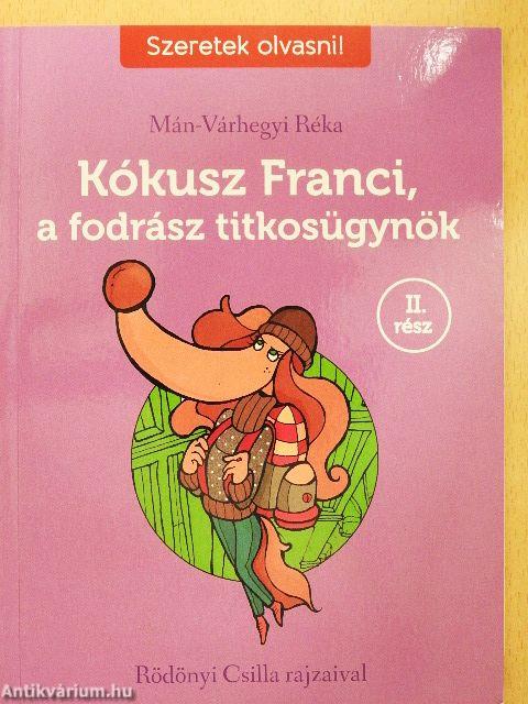 Kókusz Franci, a fodrász titkosügynök II.