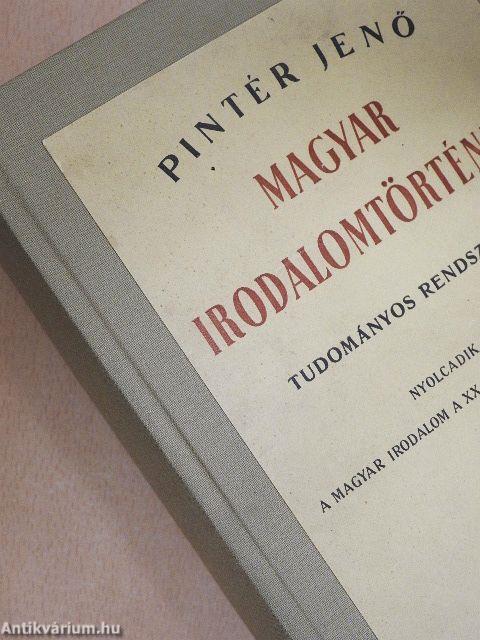 Pintér Jenő magyar irodalomtörténete VIII/I-II. (töredék)