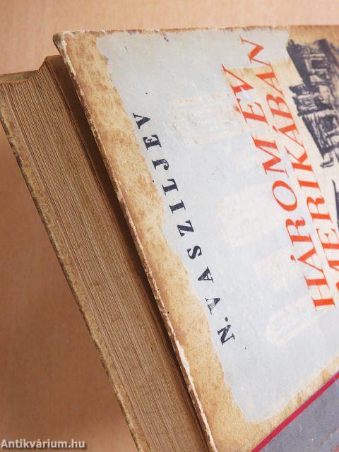 Három év Amerikában