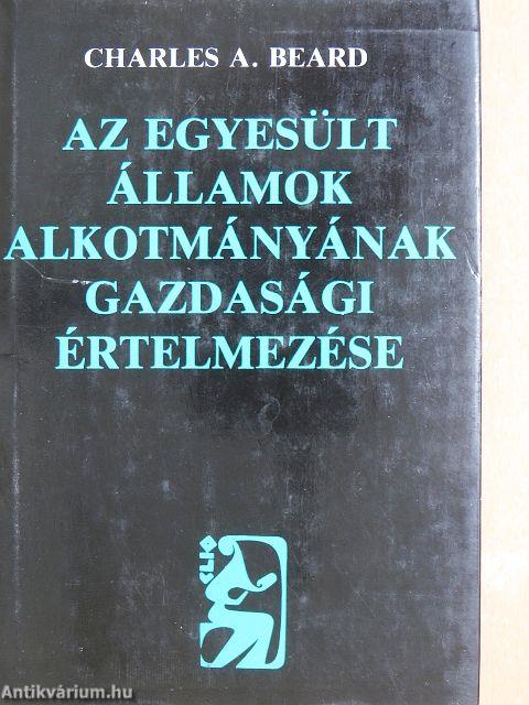 Az Egyesült Államok Alkotmányának gazdasági értelmezése