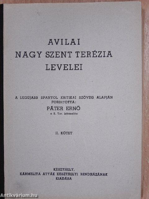 Avilai Nagy Szent Terézia levelei I-II.