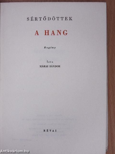 Sértődöttek I-II.