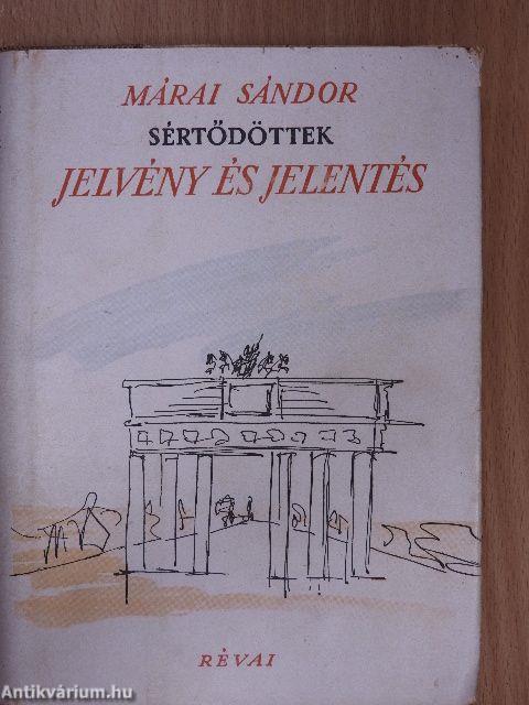 Sértődöttek I-II.