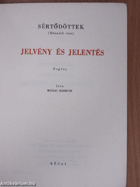 Sértődöttek I-II.