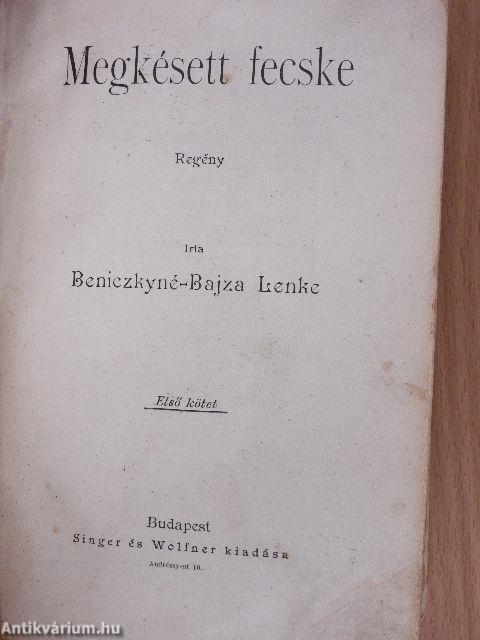 Megkésett fecske I-II./A titok