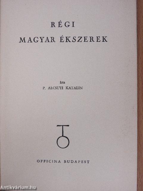 Régi magyar ékszerek