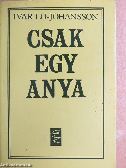Csak egy anya