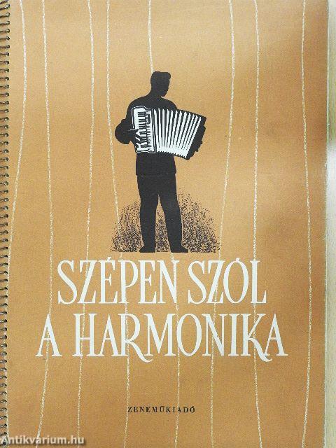 Szépen szól a harmonika